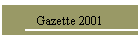 Gazette 2001